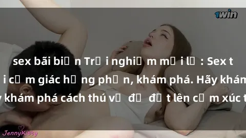 sex bãi biển Trải nghiệm mới lạ: Sex trong xe hơi đem lại cảm giác hưng phấn, khám phá. Hãy khám phá cách thú vị để đốt lên cảm xúc trong cuộc tình!