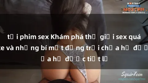 tải phim sex Khám phá thế giới sex quán karaoke và những bí mật động trời chưa hề được tiết lộ