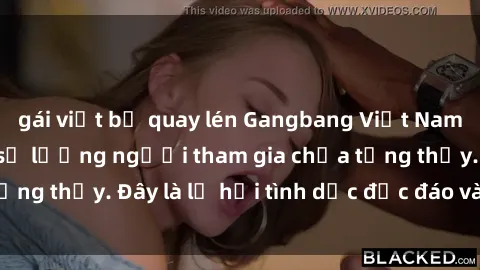gái việt bị quay lén Gangbang Việt Nam: Kỷ lục mới với số lượng người tham gia chưa từng thấy. Đây là lễ hội tình dục độc đáo và gây sốc.