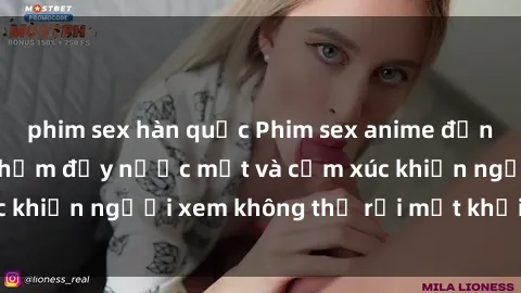 phim sex hàn quốc Phim sex anime đỉnh cao: Những tác phẩm đầy nước mắt và cảm xúc khiến người xem không thể rời mắt khỏi màn hình